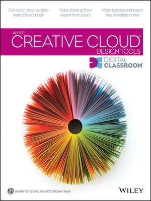 cover image of Adobe Creative Cloud Design Tools Digital Classroom